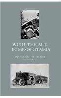 With the M.T. in Mesopotamia