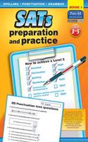 SATs Preparation and Practice: Levels 3-5 Spelling, Punctuation and Grammar(1 SATs Preparation and Practice)