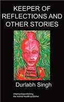 Keeper of Reflections and Other Stories