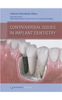 Controversial Issues in Implant Dentistry