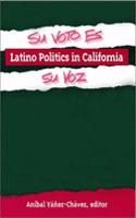 Latino Politics in California