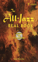 The All Jazz Real Book (Bb Version)