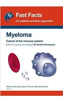 Fast Facts: Myeloma for Patients and their Supporters