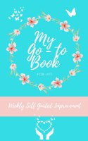 My Go-To Book For Lift
