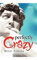 Perfectly Crazy