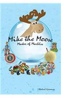Mike the Moose