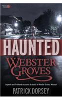 Haunted Webster Groves