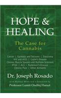 Hope & Healing, The Case for Cannabis