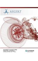 Autodesk Inventor 2019: Design Tools and Strategies (Mixed Units): Autodesk Authorized Publisher