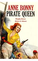 Anne Bonny, Pirate Queen