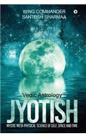 Jyotish (Vedic Astrology)