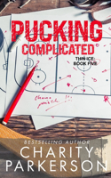 Pucking Complicated