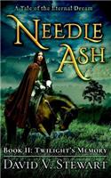 Needle Ash Book 2