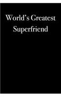 World's Greatest Superfriend