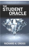 The Student Oracle: Essential Principlesand Practices that you need to be Successful