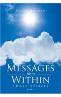 Messages from Within: Holy Spirit