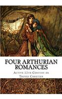 Four Arthurian Romances