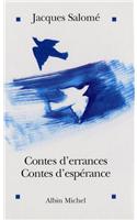Contes D'Errances, Contes D'Esperance