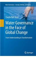 Water Governance in the Face of Global Change