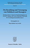 Die Bezahlung Und Versorgung Von Politikern Und Managern