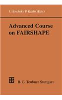 Advanced Course on Fairshape