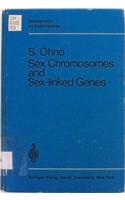 Sex Chromosomes and Sex-Linked Genes