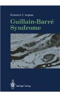 Guillain-Barre Syndrome
