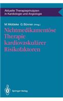 Nichtmedikamentöse Therapie Kardiovaskulärer Risikofaktoren