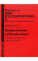 Metaphernvertrauen Und Metaphernskepsis