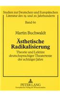 Aesthetische Radikalisierung