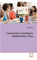 Cooperative Learning in Mathematics Class