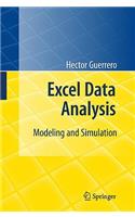 Excel Data Analysis: Modeling and Simulation