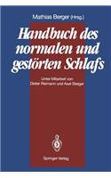 Handbuch Des Normalen Und Gestörten Schlafs