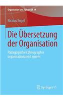 Die Übersetzung Der Organisation