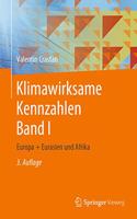Klimawirksame Kennzahlen Band I