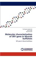 Molecular characterization of SRY gene in Murrah buffaloes