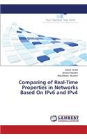 Comparing of Real-Time Properties in Networks Based On IPv6 and IPv4