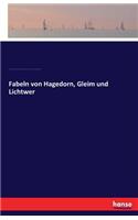 Fabeln von Hagedorn, Gleim und Lichtwer