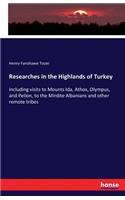 Researches in the Highlands of Turkey