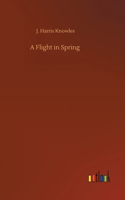 A Flight in Spring