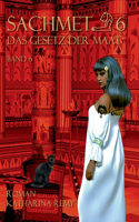 Sachmet 6 Das Gesetz der Maat