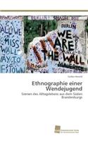Ethnographie einer Wendejugend