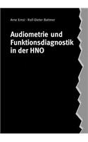 Audiometrie und Funktionsdiagnostik in der HNO