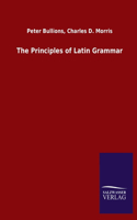 Principles of Latin Grammar