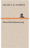 Menschheitsdammerung