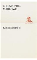 Konig Eduard II.: (German)