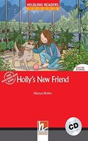 Holly's New Friend - - Book and Audio CD Pack - Level 1