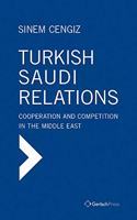 Turkish-Saudi Relations