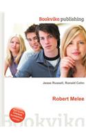 Robert Melee