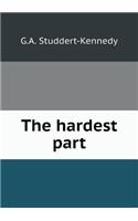 The hardest part: (English)
